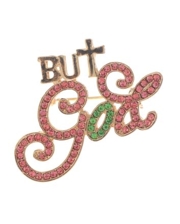 Crystal "BUT GOD" Brooch